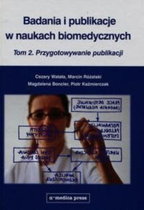 Badania i publikacje w naukach biomedycznych Tom 2 - 2859208293