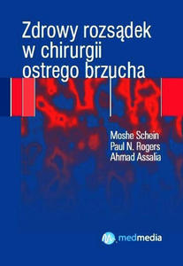 ZDROWY ROZSDEK W CHIRURGII OSTREGO BRZUCHA. SCHEIN - 2859210097