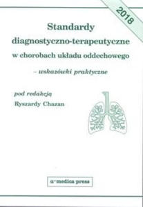 Standardy diagnostyczno-terapeutyczne w chorobach ukadu oddechowego wskazwki praktyczne - 2859210122