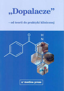 Dopalacze - od teorii do praktyki klinicznej - 2859210181