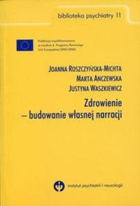 Zdrowienie - budowanie wasnej narracji - 2859208318