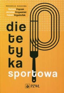 Dietetyka sportowa - 2859210371