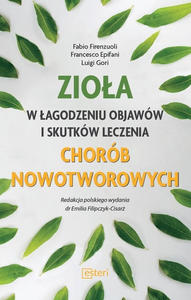 Zioa w agodzeniu objaww i skutkw leczenia chorb nowotworowych - 2859210428