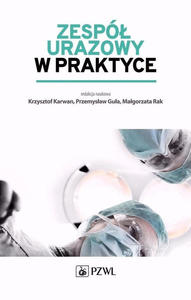 Zesp urazowy w praktyce - 2876508857