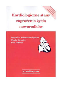 Kardiologiczne stany zagroenia ycia noworodkw - 2859210486