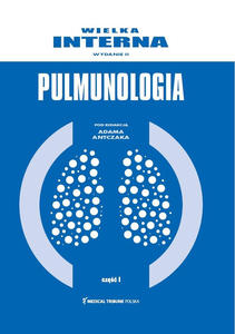 Wielka Interna Pulmonologia wyd.II cz.1 - 2859210537