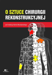 O sztuce chirurgii rekonstrukcyjnej - 2859210648