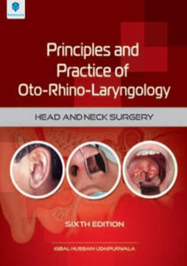PRINCIPLES AND PRACTICE OF OTO-RHINO LARYNGOLOGY: HEAD AND NECK SURGERY - 2859208383