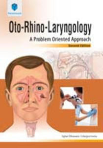 OTO-RHINO-LARYNGOLOGY: A PROBLEM ORIENTED APPROACH - 2859208385