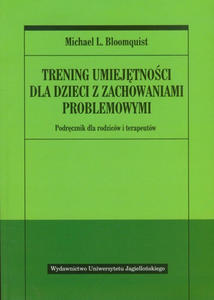 Trening umiejtnoci dla dzieci z zachowaniami problemowymi - 2878731674