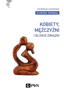 Kobiety, mczyni i bliskie zwizki - 2872021098