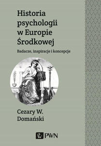 Historia psychologii w Europie rodkowej - 2859211154