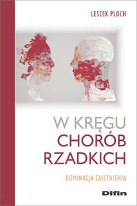 W krgu chorób rzadkich