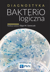 Diagnostyka bakteriologiczna - 2870897087