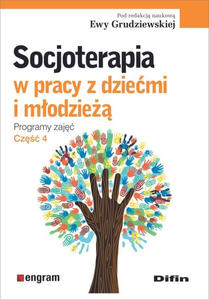 Socjoterapia w pracy z dziemi i modzie