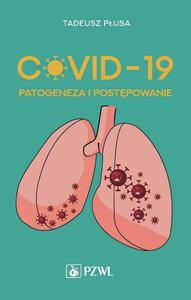 COVID-19 Patogeneza i postpowanie - 2859211423