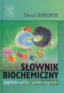 Sownik biochemiczny angielsko-polski polsko-angielski - 2869893085