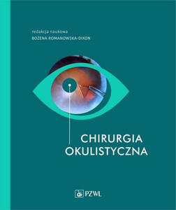 Chirurgia okulistyczna - 2864973210