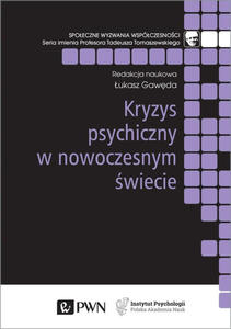 Kryzys psychiczny w nowoczesnym wiecie - 2868738740