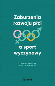 Zaburzenia rozwoju pci a sport wyczynowy - 2869893097