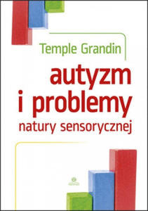 Autyzm i problemy natury sensorycznej - 2876992910