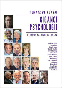 Giganci psychologii Rozmowy na miar XXI wieku - 2876299728