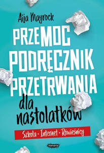 Przemoc Podrcznik przetrwania dla nastolatkw - 2876189581