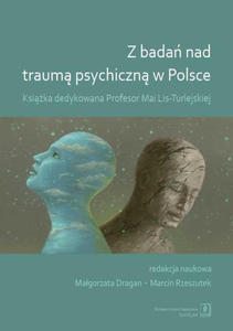 Z bada nad traum psychiczn w Polsce - 2871342610