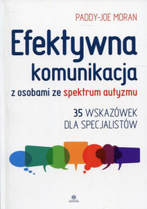 Efektywna komunikacja z osobami ze spektrum autyzmu - 2878731750