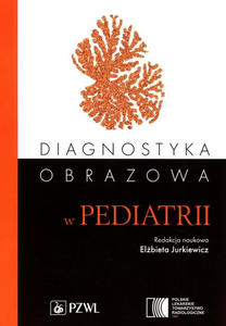 Diagnostyka obrazowa w pediatrii - 2876882631