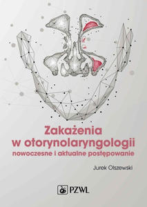 Zakaenia w otorynolaryngologii - 2872021141