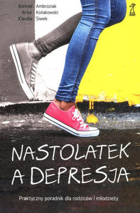 Nastolatek a depresja - 2876593422