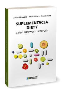 Suplementacja diety dzieci zdrowych i chorych - 2873006867