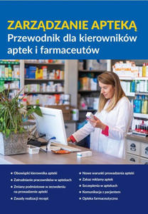 Zarzdzanie aptek. Przewodnik dla kierownikw aptek i farmaceutw - 2873319788