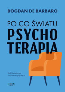 Po co wiatu psychoterapia - 2878233557