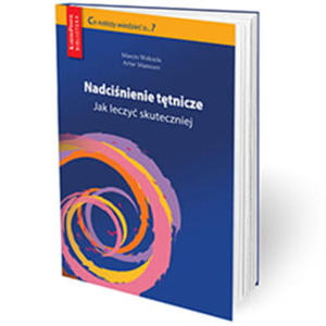 Nadcinienie ttnicze. Jak leczy skuteczniej? - 2873877404