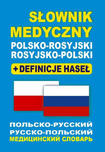 Sownik medyczny polsko-rosyjski rosyjsko-polski + definicje hase - 2878556511