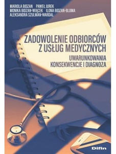 Zadowolenie odbiorcw z usug medycznych - 2874756744