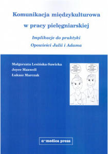 Komunikacja midzykulturowa w pracy pielgniarskiej - 2874756760