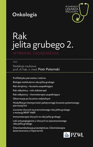 Rak jelita grubego 2. Wybrane zagadnienia - 2876593456