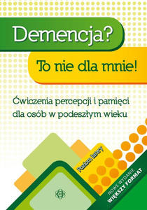 Demencja To nie dla mnie Poziom atwy - 2877810945