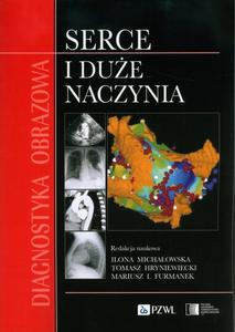 Diagnostyka obrazowa Serce i due naczynia - 2878233575