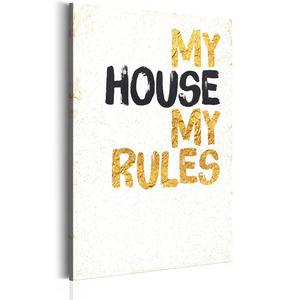 Obraz - Mj dom: My house, my rules OBRAZ NA PTNIE WOSKIM - 2861751119