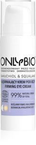 KREM POD OCZY UJDRNIAJCY BAKUCHIOL I SKWALAN ECO 15 ml - ONLY BIO - 2860540560