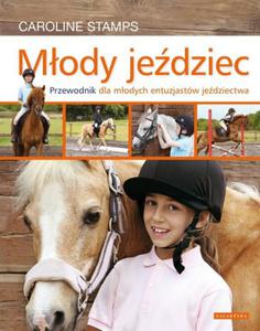 Mody jedziec - Przewodnik dla modych entuzjastów jedziectwa