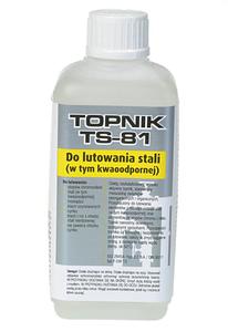 Topnik lutowniczy TS-81 T81 100ml cieky bezkalafoniowy wysoko aktywny do stali i stopw chrominikielowych - 2861191090