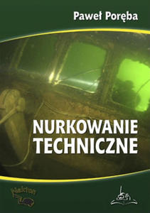 Ksika Nurkowanie techniczne