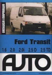 FORD TRANSIT. OBSUGA I NAPRAWA - 2877548378