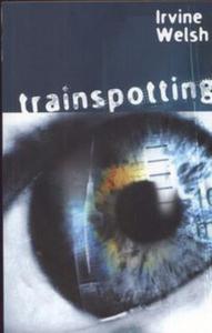 IRVINE WELSH - TRAINSPOTTING (oprawa mi - 2826389952