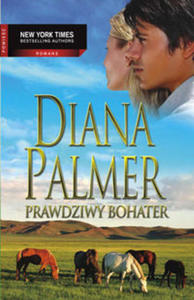 DIANA PALMER - PRAWDZIWY BOHATER (oprawa mi - 2826390075